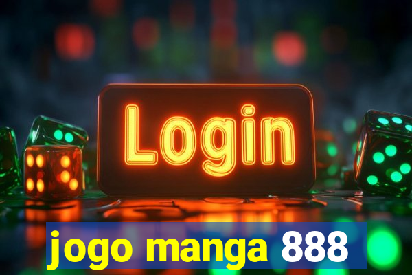 jogo manga 888